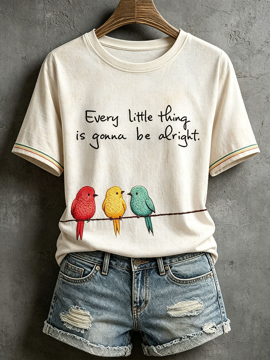 T-shirt Every Little Thing Is Gonna Be Alright pour femme