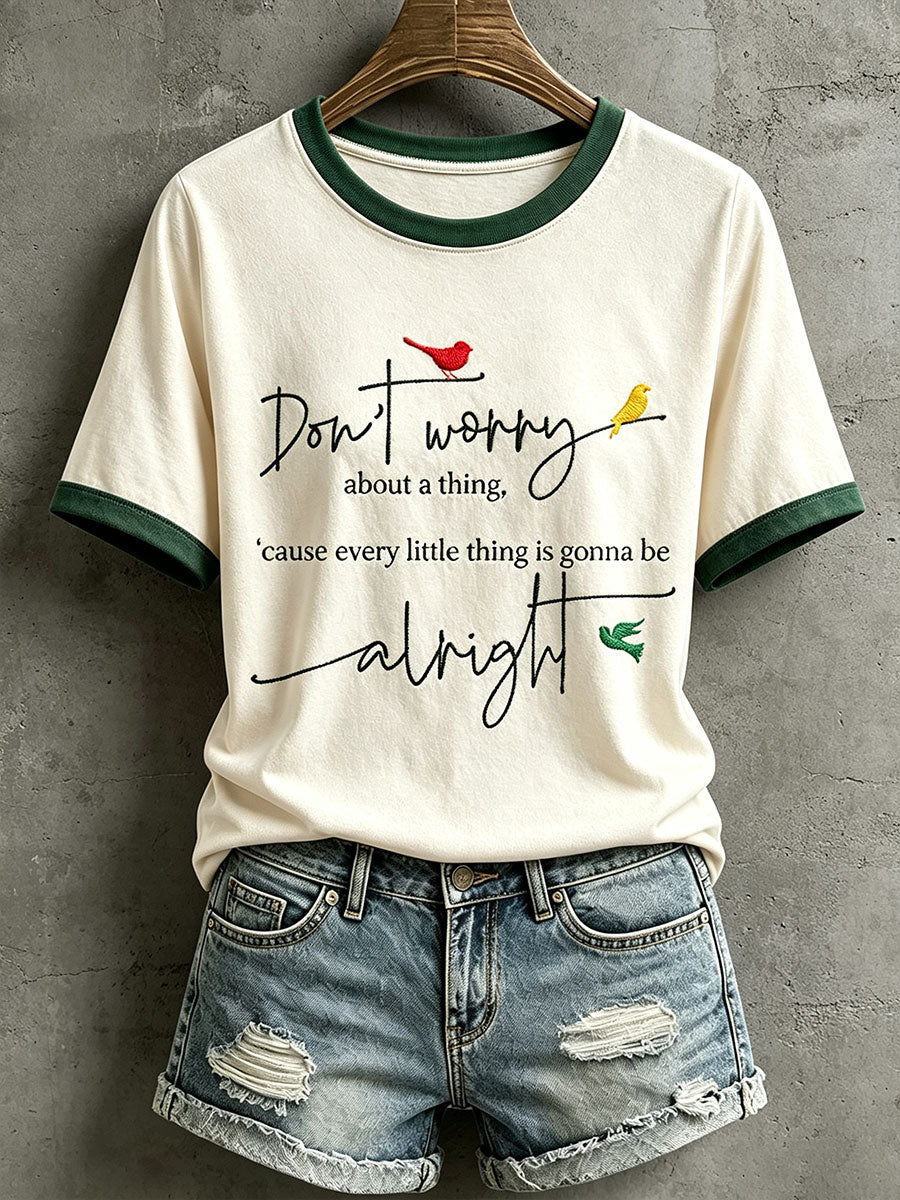 T-shirt pour femmes «Tout va bien se passer»