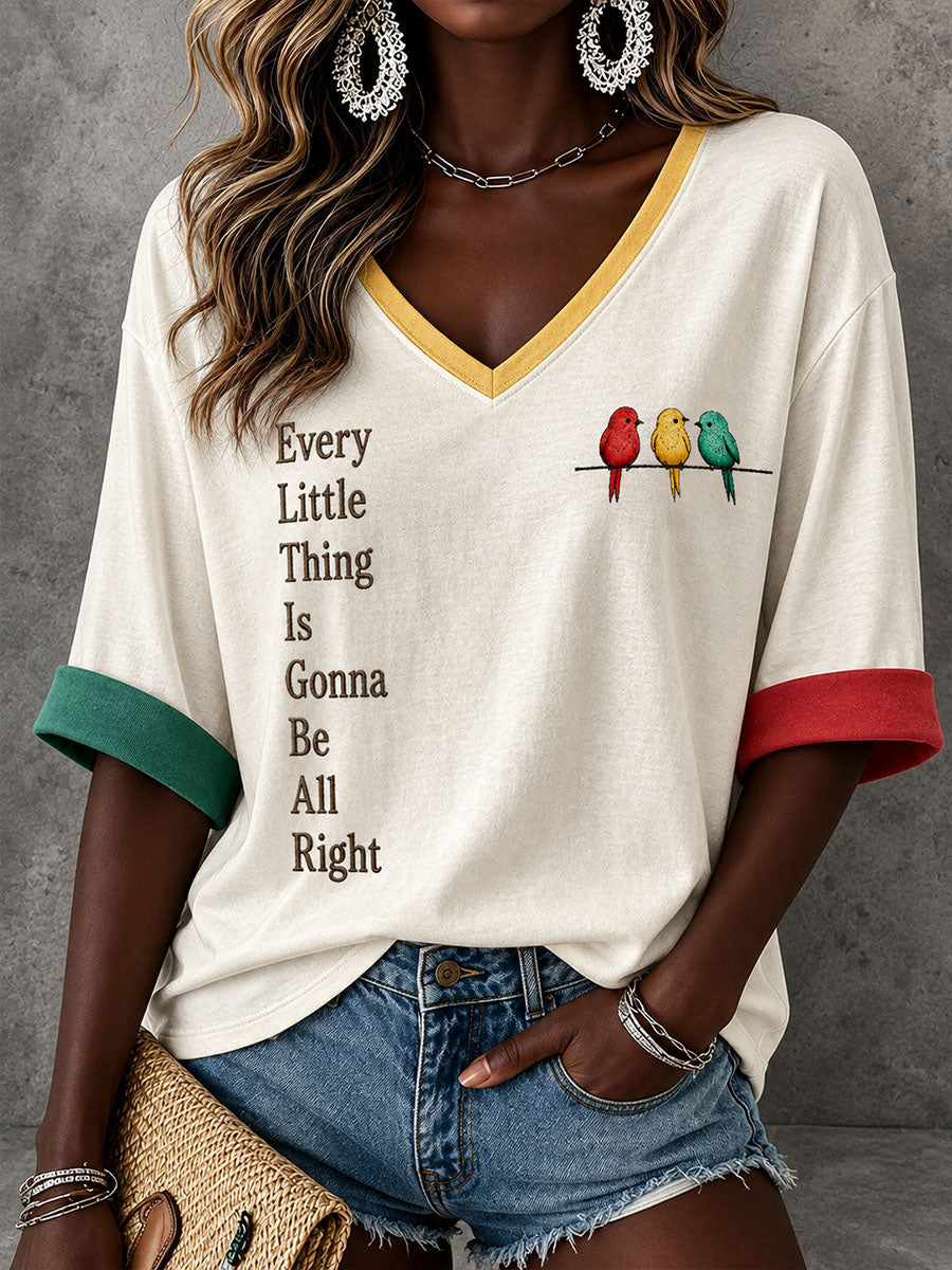 Top Every Little Thing Is Gonna Be Alright pour femme