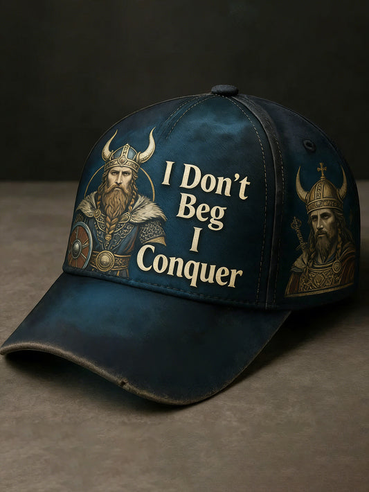 Je ne supplie pas, je conquiers Chapeau viking