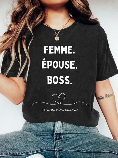 T-shirt manches courtes pour femmes: Maman, Femme, Épouse, Patronne