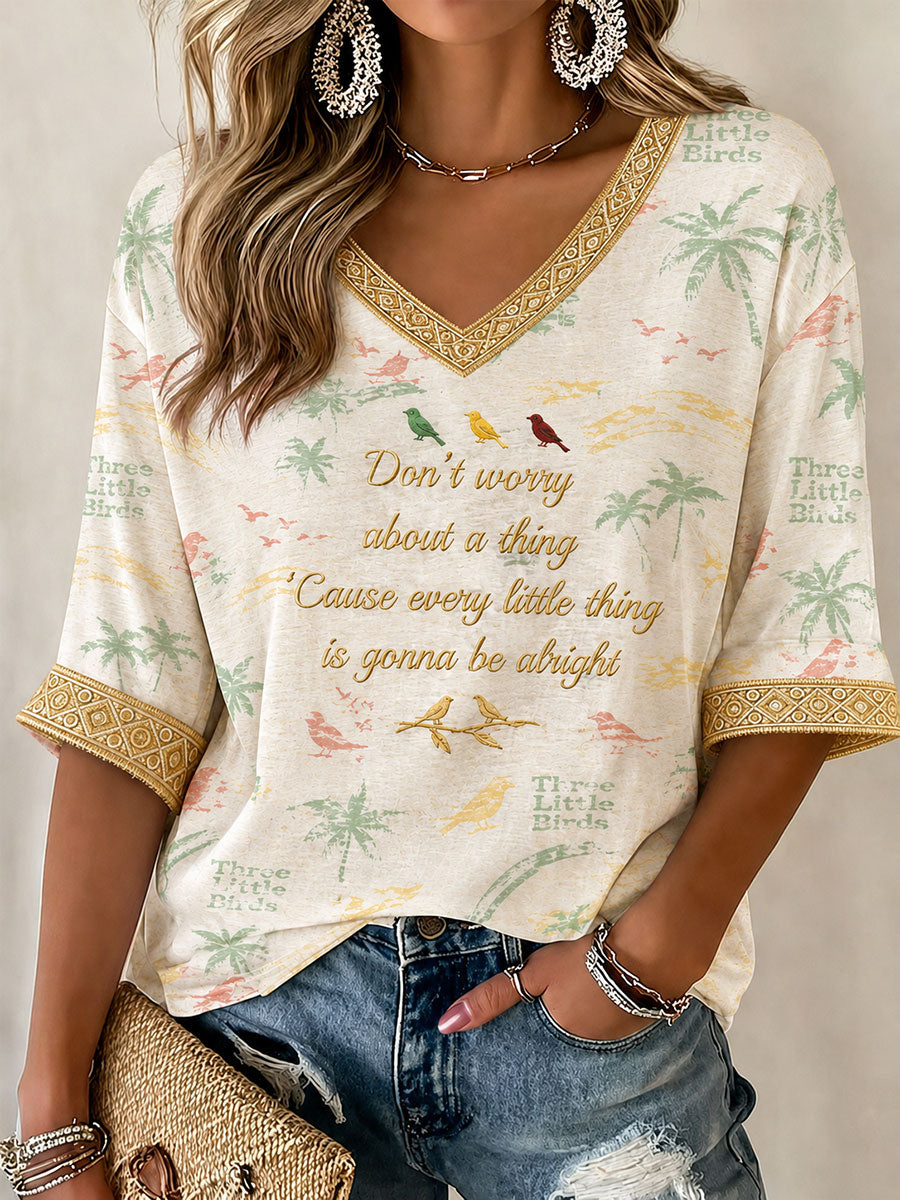 T-shirt décontracté imprimé pour femme «Every Little Thing Is Gonna Be Alright»