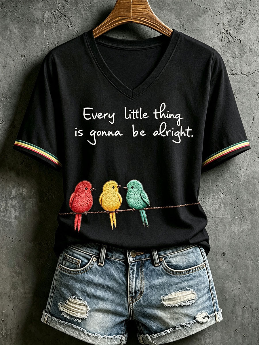 T-shirt Every Little Thing Is Gonna Be Alright pour femme