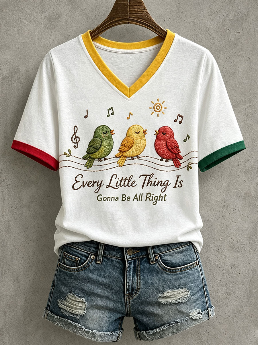 T-shirt Every Little Thing Is Gonna Be All Right Femme