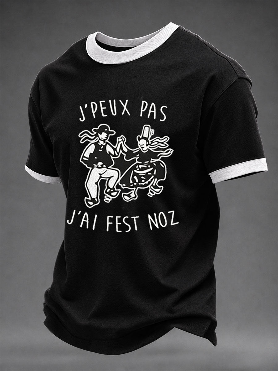 T-shirt pour hommes J'PEUX PAS J'AI FEST NOZ